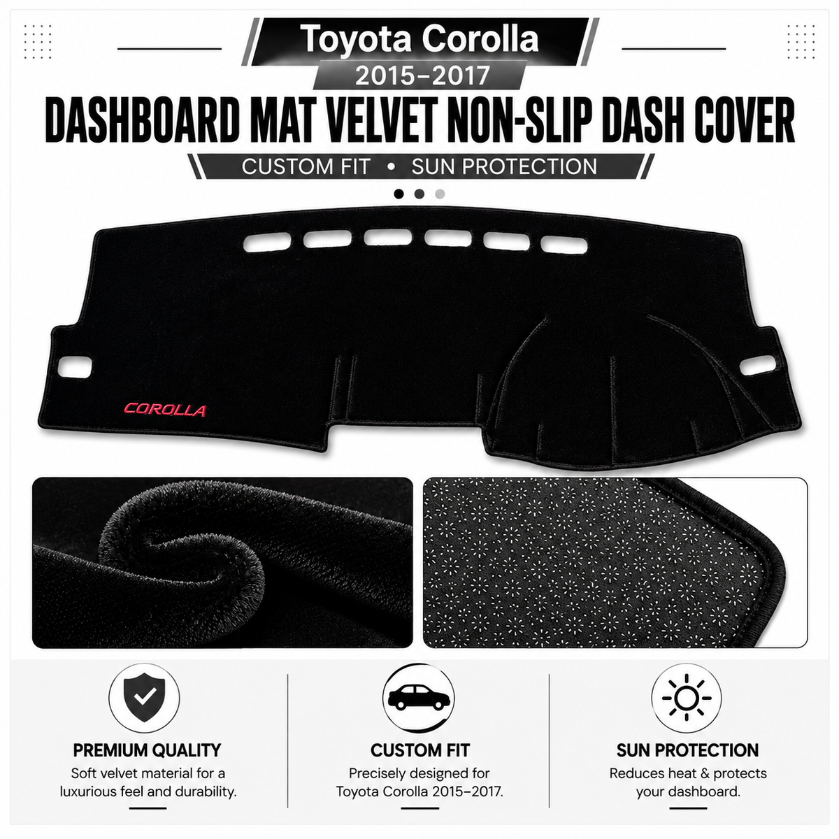 Toyota Corolla 2015-2017 Dashboard Mat Velvet Non-Slip Dash Cover – Custom Fit Sun Protection