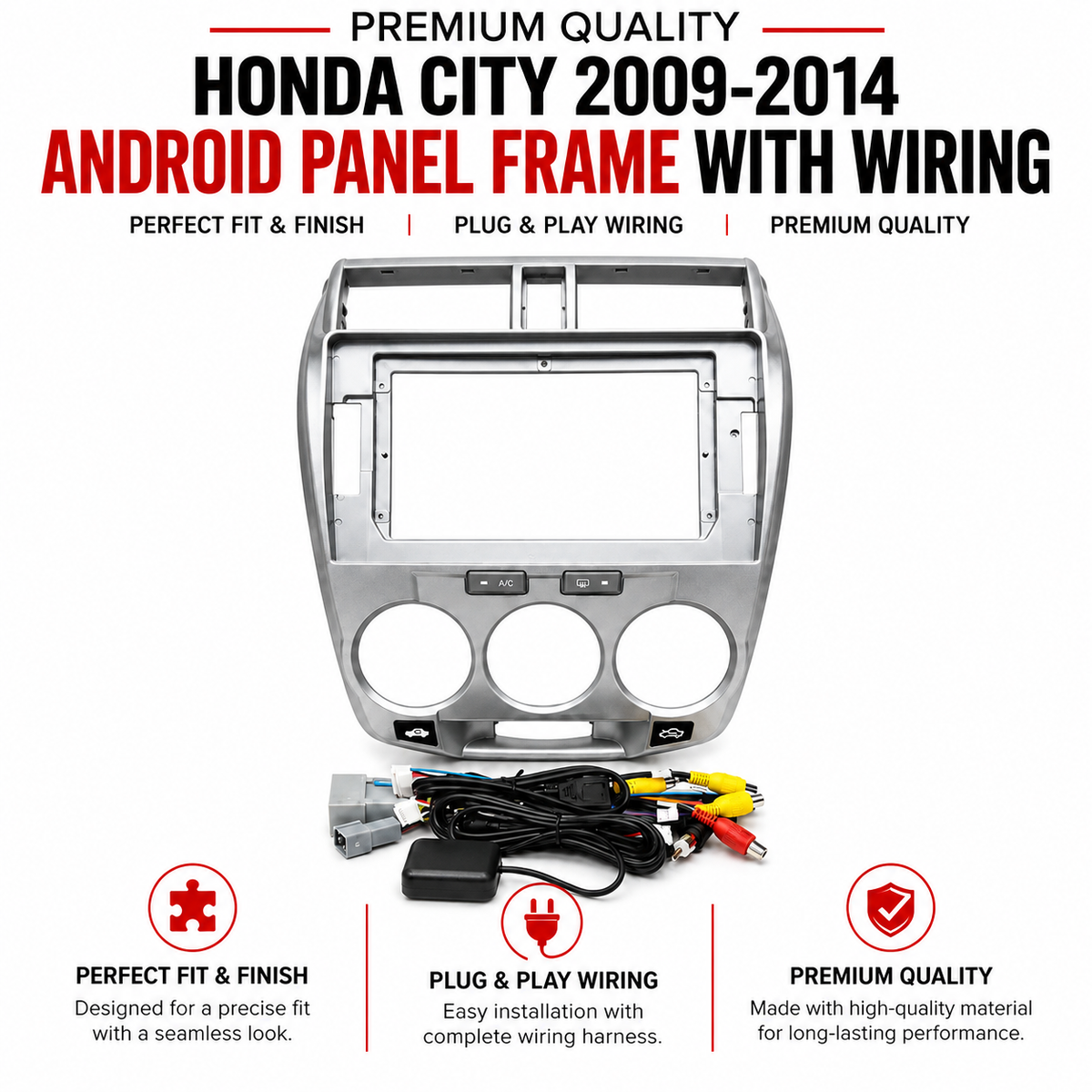 Honda City 2009–2014 Android Panel Frame with Wiring – Silver