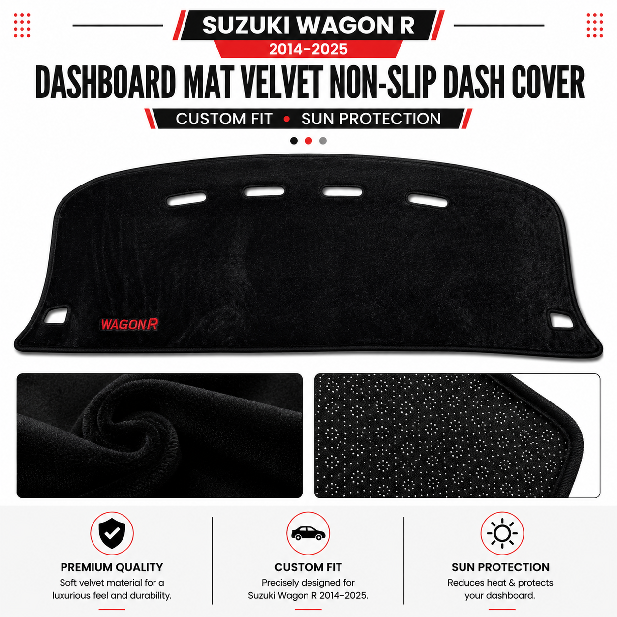Suzuki Wagon R 2014–2025 Dashboard Mat Velvet Non-Slip Dash Cover – Custom Fit Sun Protection