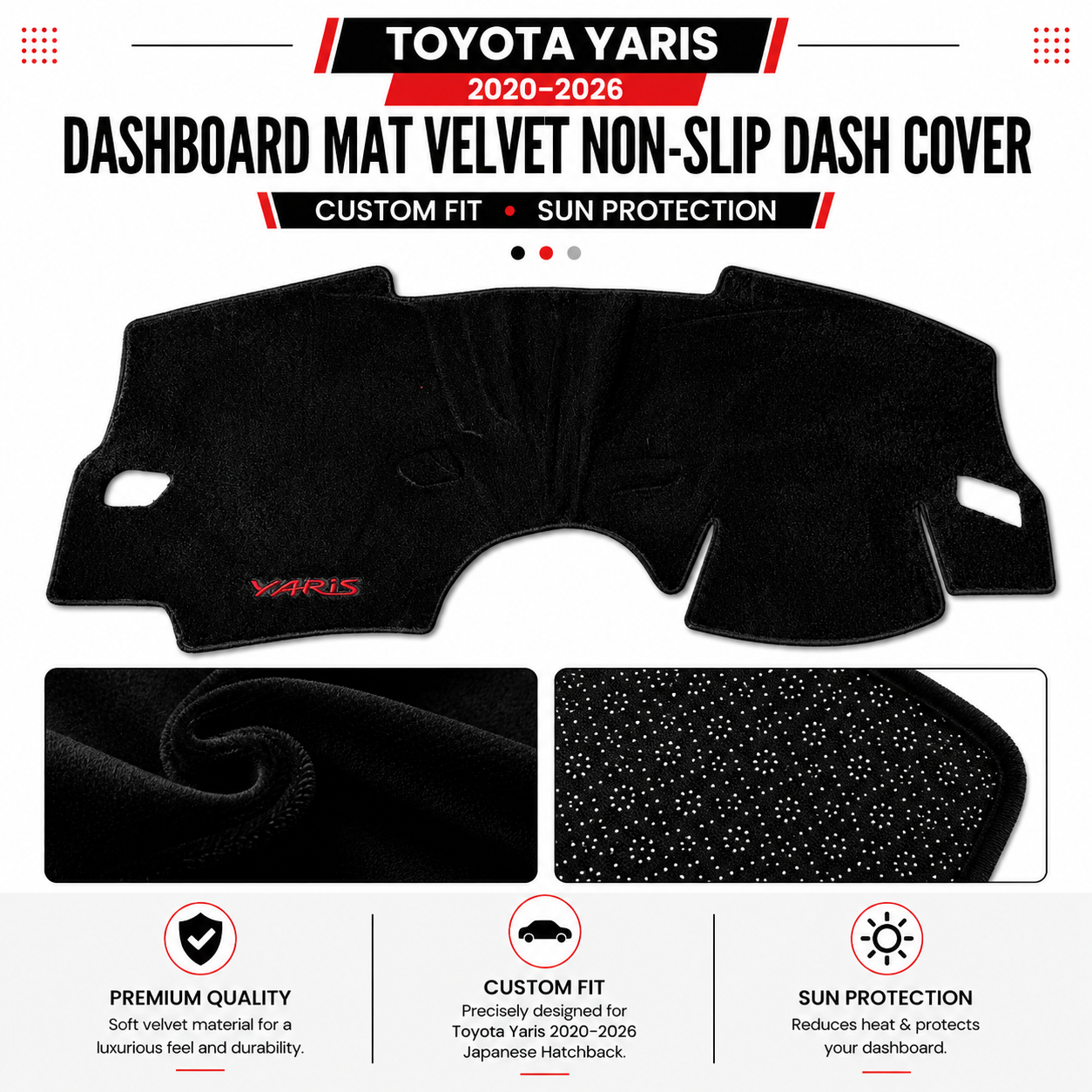 Toyota Yaris Japanese Hatchback 2020–2026 Dashboard Mat Velvet Non-Slip Dash Cover – Custom Fit Sun Protection
