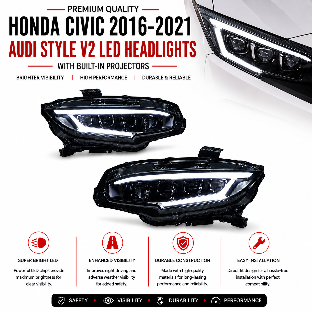Honda Civic 2016-2021 Audi Style V2 LED Headlights with Built-In Projectors