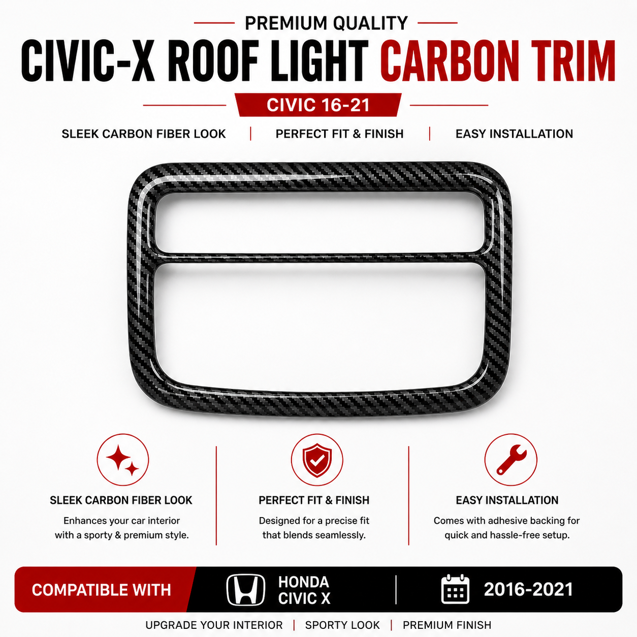 Civic-X Roof Light Carbon Trim Civic 16-21